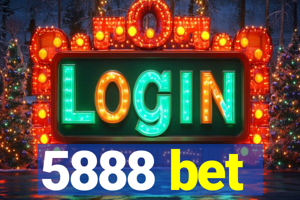 5888 bet